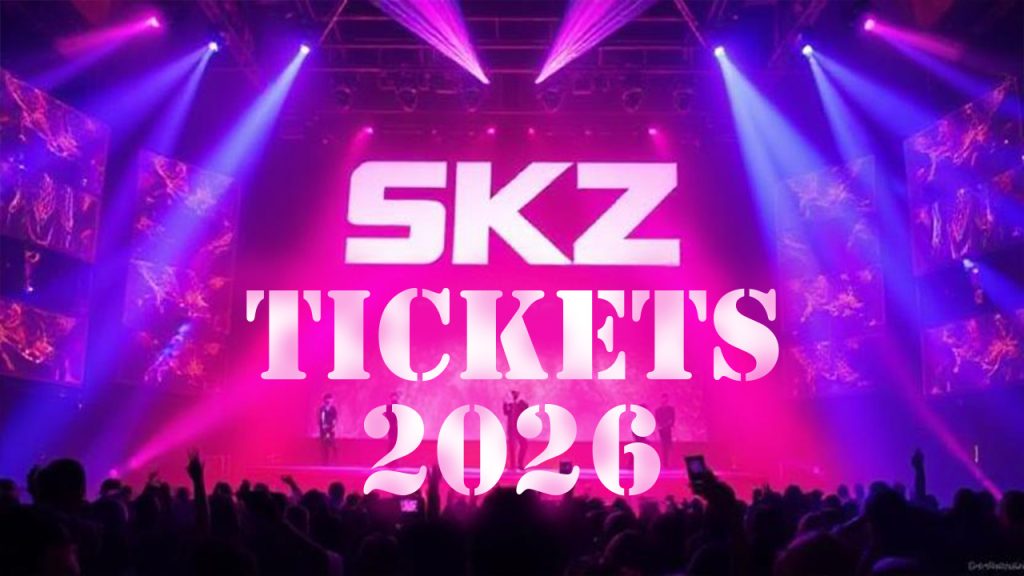 How to Buy SKZ World Tour 2026 Tickets